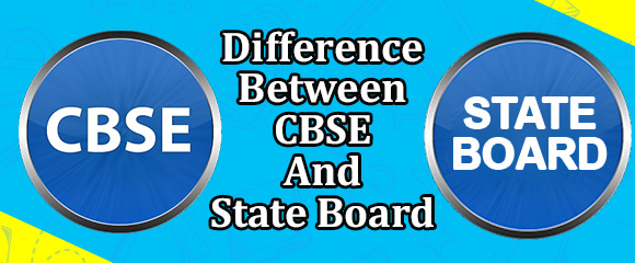 Difference between CBSE and State Board Syllabus
