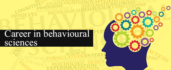 Career in behavioral sciences