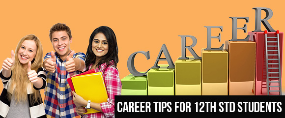 Career tips for 12th STD students