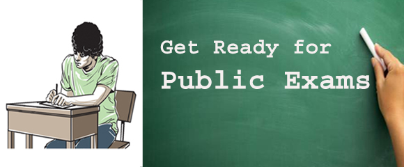 Get ready for public Exams