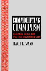 commodifying-communism-business-trust-and-politics-in-a-chinese-city