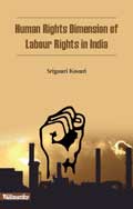human-rights-dimension-of-labour-rights-in-india