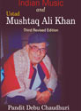 indian-music-and-ustad-mushtaq-ali-khan