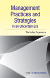 management-practices-and-strategies-in-an-uncertain-era-the-indian-experience