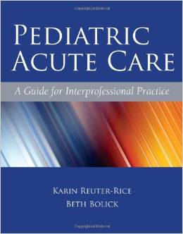 pediatric-acute-care-a-guide-for-interprofessional-practice