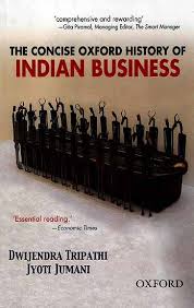 the-concise-oxford-history-of-indian-business
