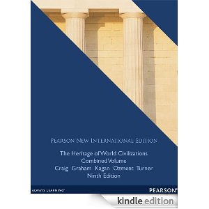 the-heritage-of-world-civilizations-pearson-new-international-edition