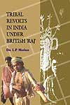 tribal-revolts-in-india-under-british-raj
