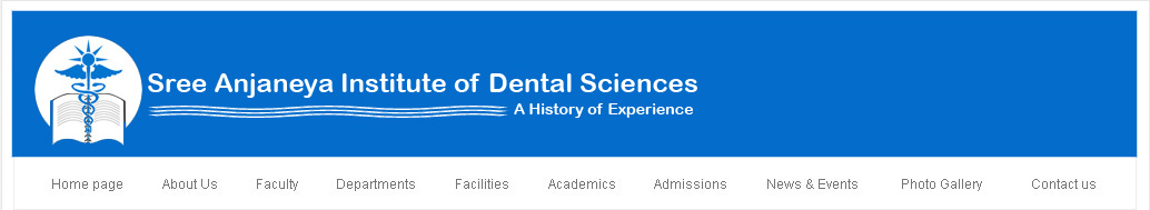Sree Anjaneya Institute of Dental Sciences