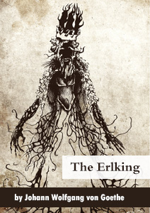 The Erlking by Johann Wolfgang von Goethe