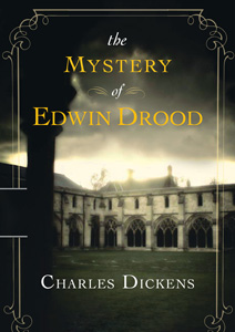 The Mystery of EdwatDrood by Charles Dickens