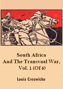 South Africa and the Transvaal war-vol 1
