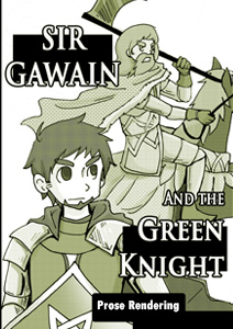 Sir Gawain and the green knight prose rendering