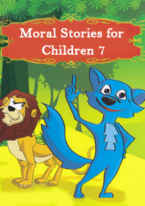 Moral stories for Children Part -7