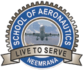 SCHOOL OF AERONAUTICS(NEEMRANA)