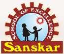 Sanskar School of Excellence