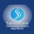 SARVOTTAM INSTITUTE OF TECHNOLOGY & MANAGEMENT