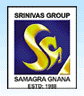A. SHAMA RAO FOUNDATIONS' GROUP OF INSTITUTIONS, SRINIVAS INTEGRATED CAMPUS