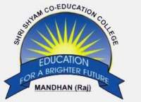 Shri Shyam College,Mandhan