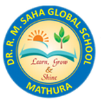 Top Institute Dr. R.M SAHA GLOBAL SCHOOL , MATHURA  details in Edubilla.com