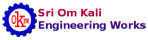 Sri Om Kali Engineering Works